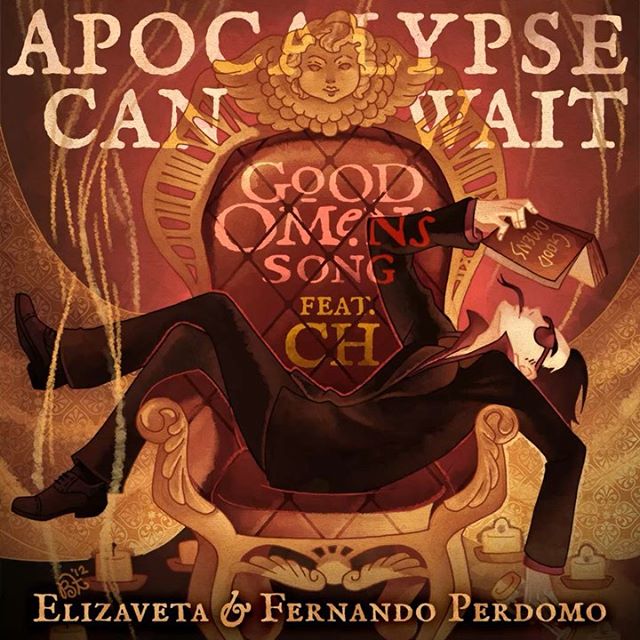 Apocalypse Can Wait ~Good Omens Song~ feat. CH